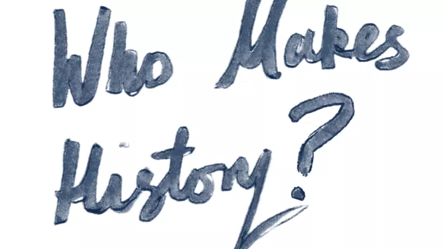 who makes history